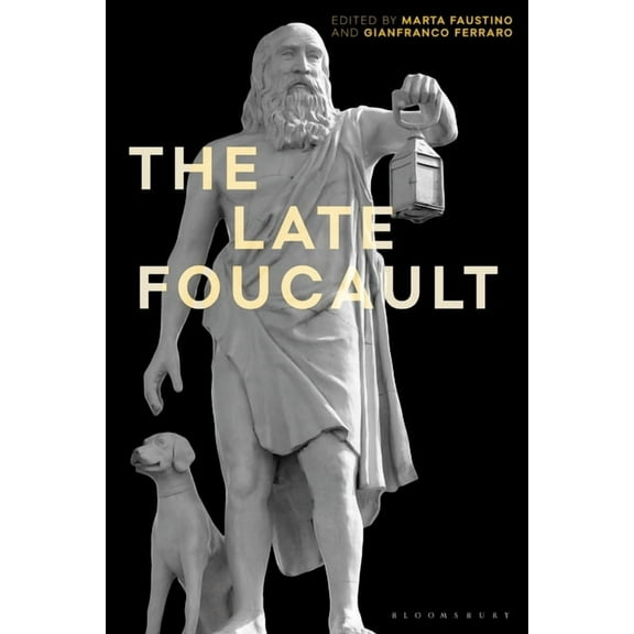 Re-Inventing Philosophy as a Way of Life The Late Foucault: Ethical and Political Questions, (Paperback)