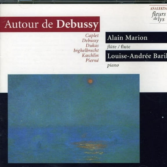 Debussy / Marion / Baril - Some Unusual French Music for - Music & Performance - CD