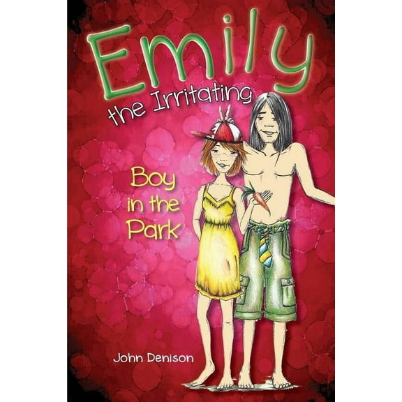 Emily the Irritating Boy in the Park, (Paperback)