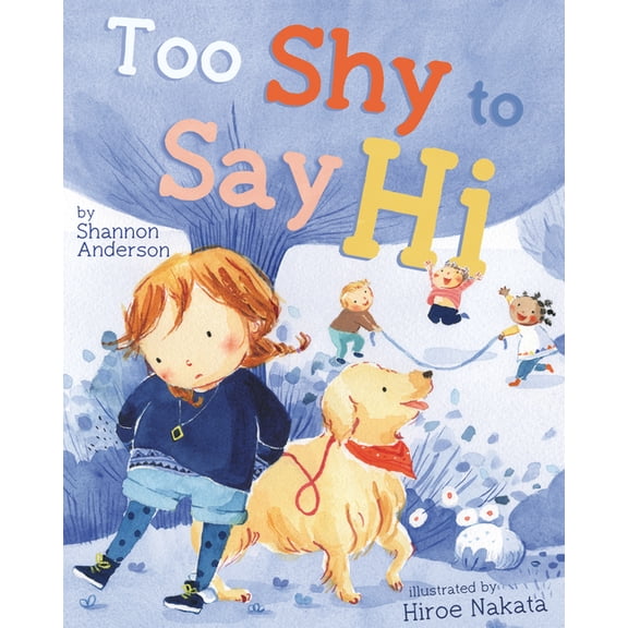 Too Shy to Say Hi, (Hardcover)