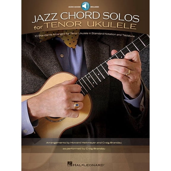Jazz Chord Solos for Tenor Ukulele: 10 Standards Arranged for Tenor Ukulele in Standard Notation and Tablature - Book/On, (Paperback)