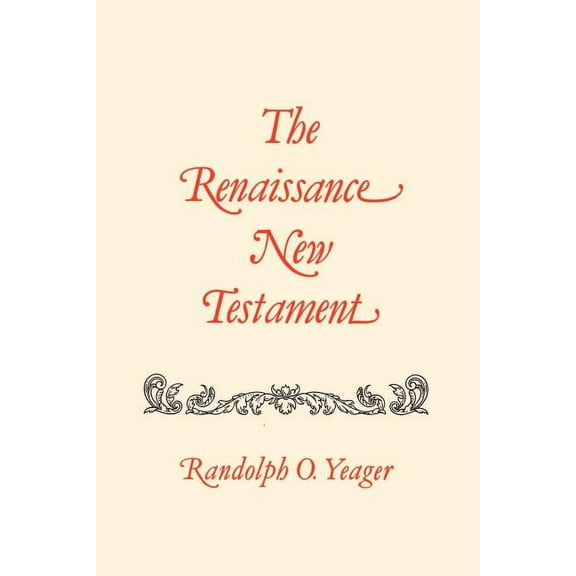 Renaissance New Testament Renaissance New Testament, The: 36, Book 10, (Paperback)