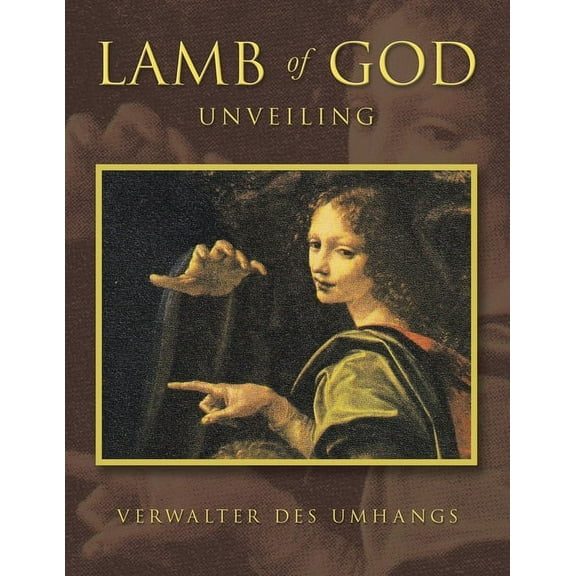 Lamb of God: Unveiling (Paperback)