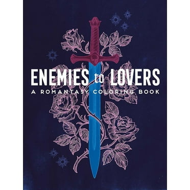 Enemies to Lovers: a Romantasy Coloring Book, 120 pages (Paperback)