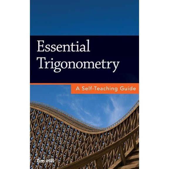 Essential Trigonometry: A Self-Teaching Guide (Paperback)
