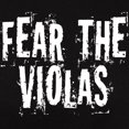 thumbnail image 3 of CafePress - Fear The Viola Women's Dark T Shirt - Women's Traditional Fit Dark T-Shirt, 3 of 4