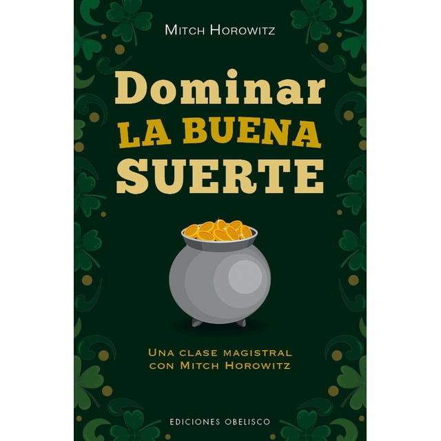 Dominar la Buena Suerte Ediciones Obelisco Pasta blanda