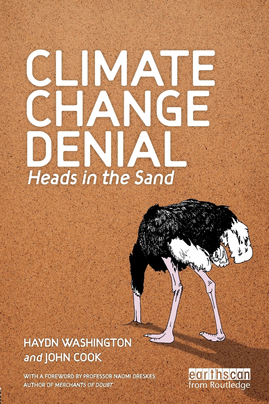 Climate Change Denial Heads in the Sand (Paperback)