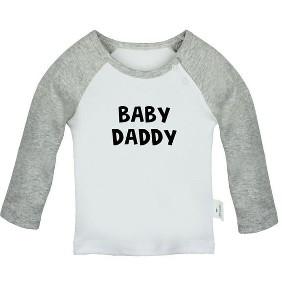 Baby Daddy Funny T shirt For Baby, Newborn Babies T-shirts, Infant Tops, 0-24M Kids Graphic Tees Clothing (Long Gray Raglan T-shirt, 0-6 Months)