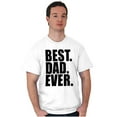 thumbnail image 5 of Cool Father's Day Best Dad Ever Men's Graphic T Shirt Tees Brisco Brands L, 5 of 5