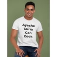 thumbnail image 2 of Ayesha Curry Can Cook. T-shirt Men's -SmartPrintsInk Designs, 2 of 4