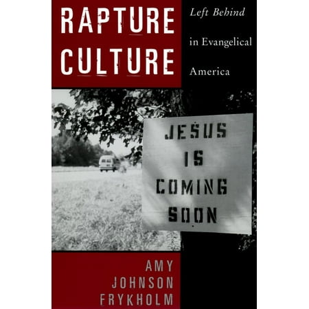UPC: 9780195335675 | Rapture Culture : Left Behind in Evangelical America