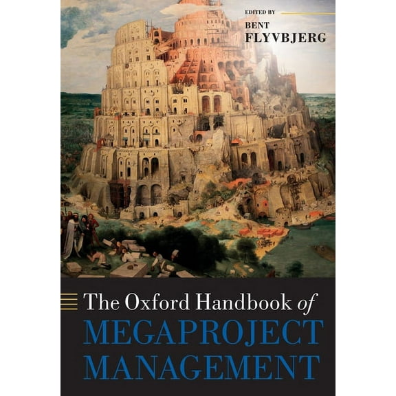Oxford Handbooks The Oxford Handbook of Megaproject Management, (Paperback)