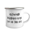 thumbnail image 2 of Gag Registered nurse, My Favorite Registered Nurse Gave Me This Mug, Graduation 12oz Camper Mug For Registered nurse, 2 of 2