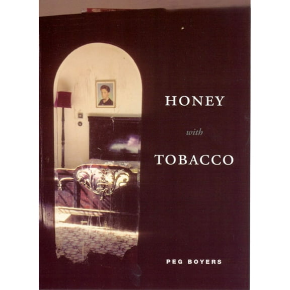 Phoenix Poets: Honey with Tobacco (Paperback)