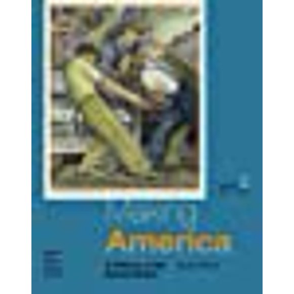 Making America: A History of the United States, Volume II: Since 1865
