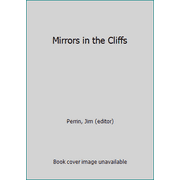 Angle View: Mirrors in the Cliffs, Used [Hardcover]