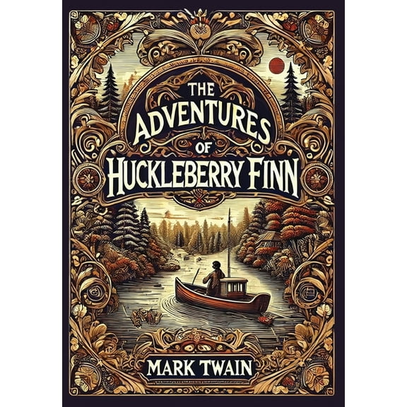 The Adventures of Huckleberry Finn (Collector's Edition) (Laminated Hardback with Jacket), (Hardcover)