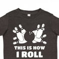 thumbnail image 4 of Inktastic How I Roll Bowling Boys or Girls Toddler T-Shirt, 4 of 5