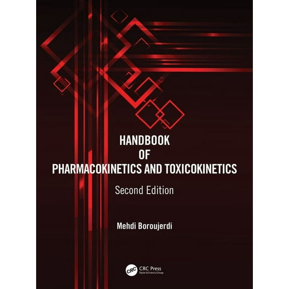 Handbook of Pharmacokinetics and Toxicokinetics, (Paperback)