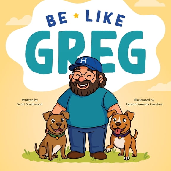 Be Like Greg, (Paperback)