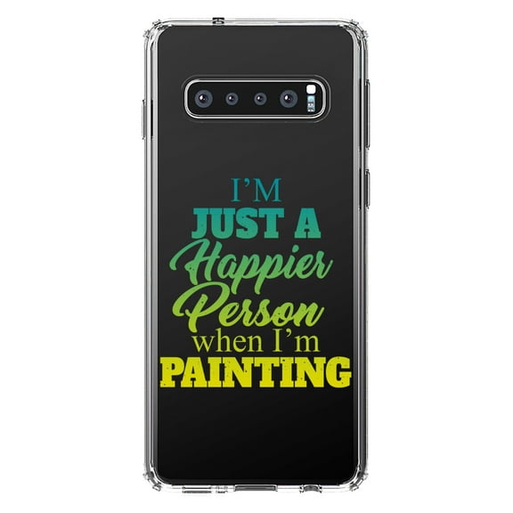 DistinctInk Clear Shockproof Hybrid Case for Samsung Galaxy S10 (6.1" Screen) - TPU Bumper Acrylic Back Tempered Glass Screen Protector - I'm a Happier Person When I'm Painting