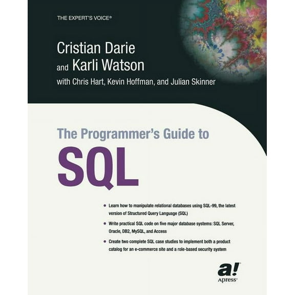 Expert's Voice The Programmer's Guide to SQL, (Paperback)