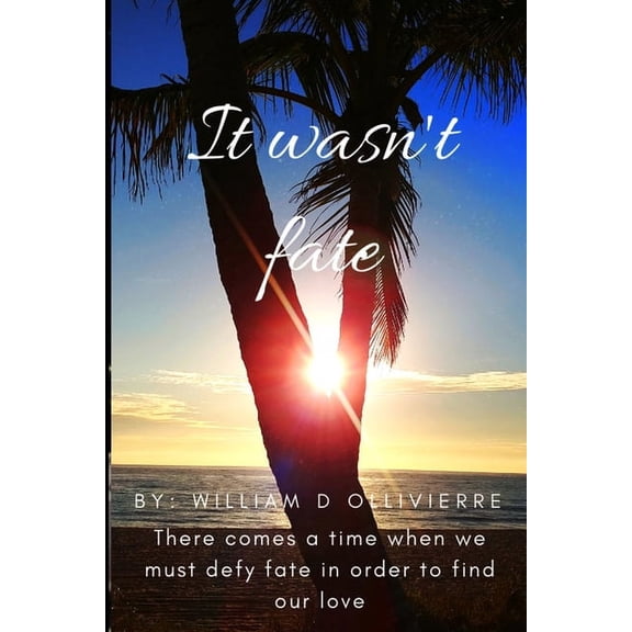 It Wasn't Fate (Paperback)