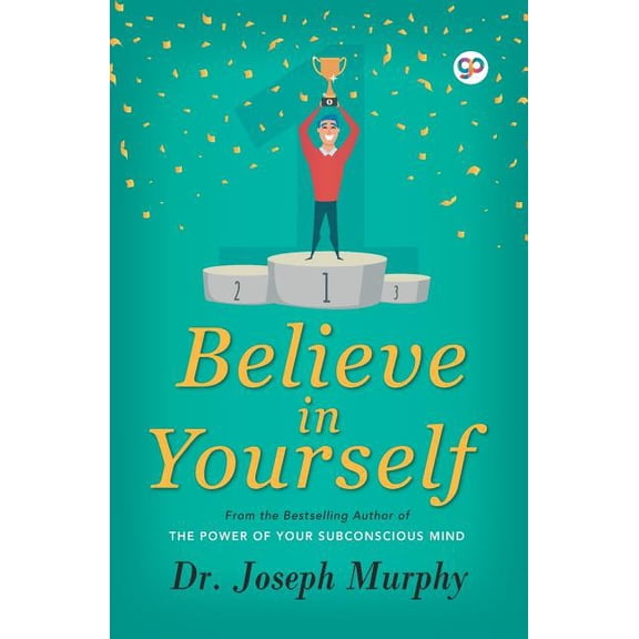 Believe in Yourself, (Paperback)