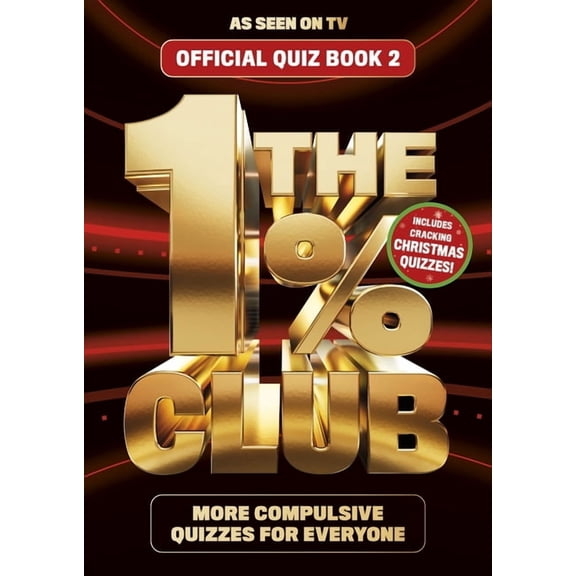 The 1% Club Book 2: The Addictive Quiz for All the Family, (Paperback)