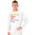 thumbnail image 5 of Reading Blogs Walking Dogs Trendy Pet Long Sleeve TShirt Men Women Brisco Brands S, 5 of 5