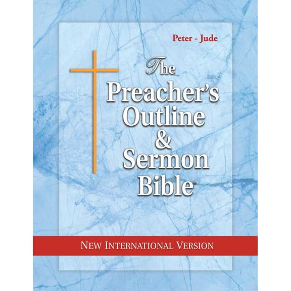 Preacher's Outline & Sermon Bible-NIV Preacher's Outline & Sermon Bible-NIV-Peter-Jude, (Paperback)