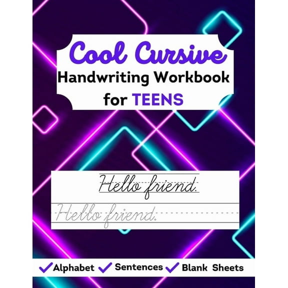 Cool Cursive Handwriting Workbook for Teens: Learn & Practice cursive, letter tracing & sentences (suitable for beginner adults) (Paperback)