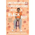 thumbnail image 1 of Uncomfortable Conversations with a Black Boy, 1 of 4