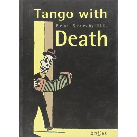 Tango With Death: Picture-Stories By Ulf K. TPB #1 VF ; Bries Comic Book