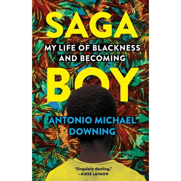 Saga Boy: My Life of Blackness and Becoming, (Paperback)