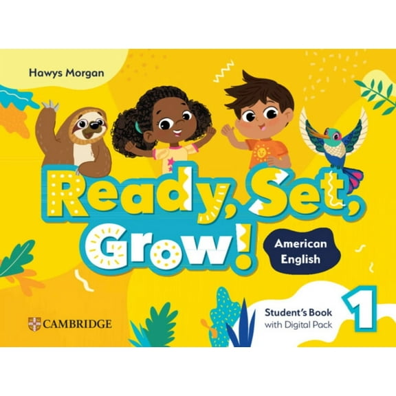 Ready Set Grow Ready, Set, Grow! Level 1 Student's Book with Digital Pack American English, (Paperback)
