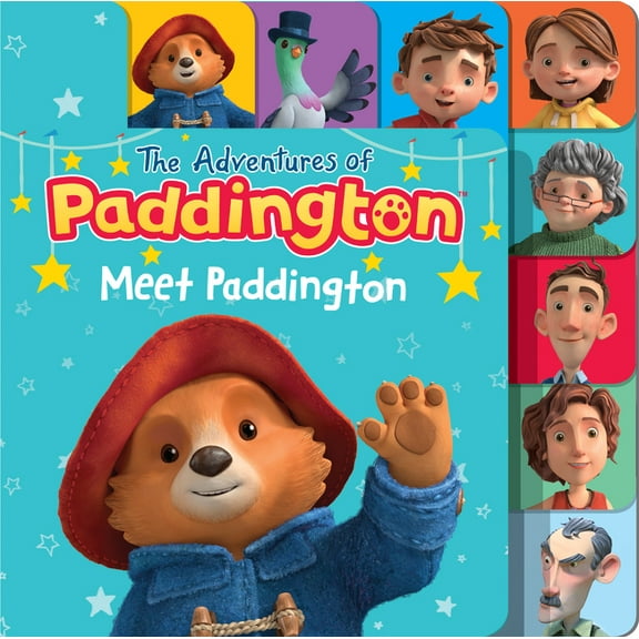 Adventures of Paddington The Adventures of Paddington: Meet Paddington, (Board Book)