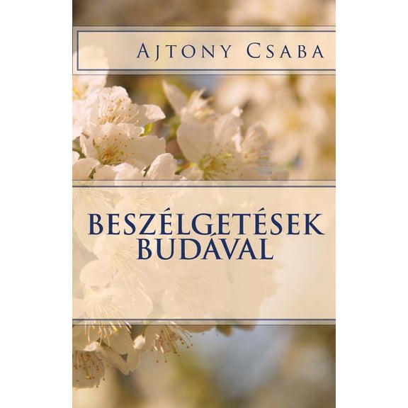 Beszélgetések Budával (Paperback)