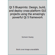 Angle View: Qt 5 Blueprints, Used [Paperback]