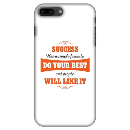 iPhone 8 Plus Case - Success Do Your Best, Hard Plastic Back Cover. Slim Profile Cute Printed Designer Snap on Case with Screen Cleaning