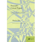Atopia: Philosophy, Political Theory, Ae: Foucaults Critical Project : Between the Transcendental and the Historical (Hardcover)
