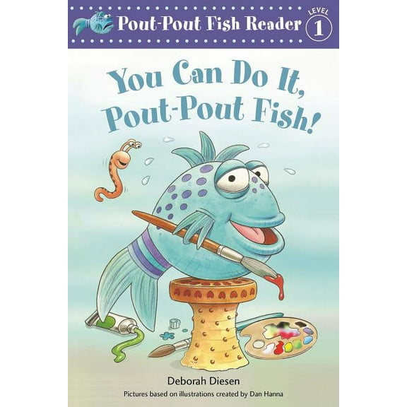 Pout-Pout Fish Reader You Can Do It, Pout-Pout Fish!, Book 1, (Paperback)