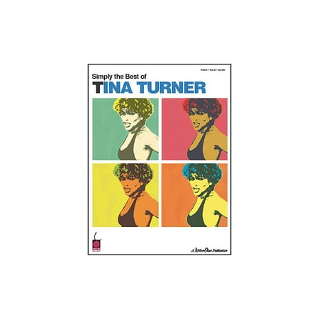 Cherry Lane Simply Best of Tina Turner Piano/Vocal/Guitar Artist (Simply The Best Musical)