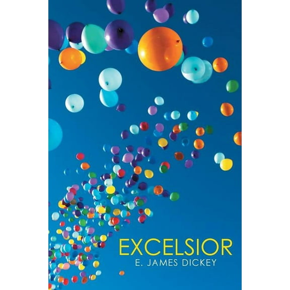 Excelsior (Paperback)