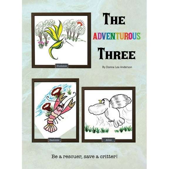 The Adventurous Three, (Hardcover)