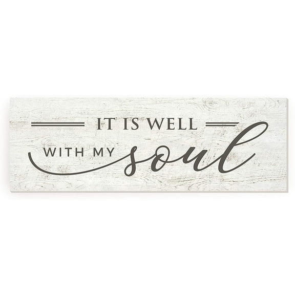 It Is Well With My Soul Rustic Wood Sign 6x18 (Unframed)