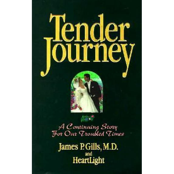 Pre-Owned Tender Journey: A Continuing Story for Our Troubled Times (Paperback) 9781879938175