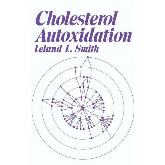 Cholesterol Autoxidation, (Hardcover)