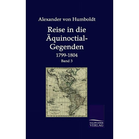 Reise in die Äquinoctial-Gegenden (Hardcover)